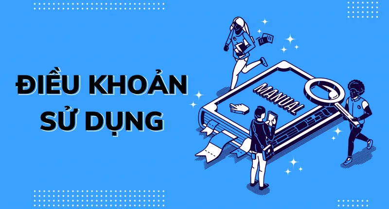 nhung quy dinh chung ve dieu khoan su dung Những quy định chung về Điều khoản sử dụng